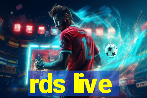 rds live